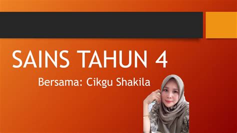 Sains tahun 4, latihan k1 sains upsr. SAINS TAHUN 4 - YouTube