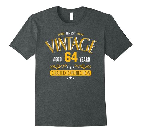 64th Birthday Shirt T 64 Years Old Funny Birthday Tee 4lvs 4loveshirt