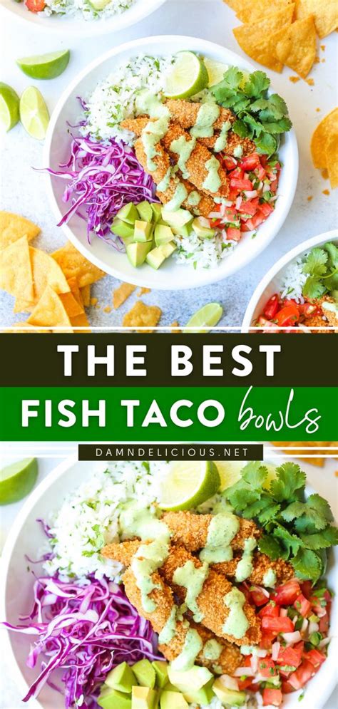 Fish Taco Bowls Healthy Recipes Enchiladas Seafood Recipes Fish Taco