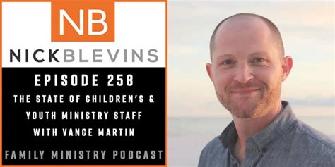 Episode 258 The State Of Childrens And Youth Ministry Staff With Vance