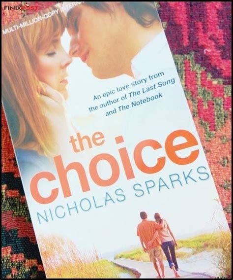 Book Review The Choice By Nicholas Sparks Now Adapted By Maria