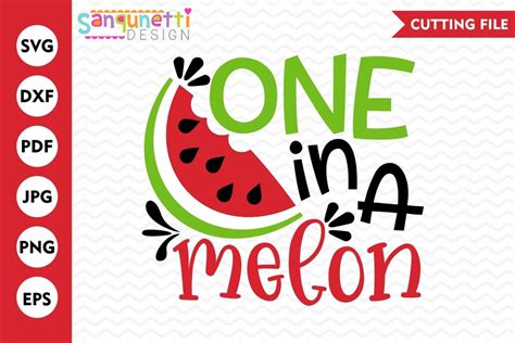 One In A Melon Watermelon Svg Summer Lettering Cut File 88958