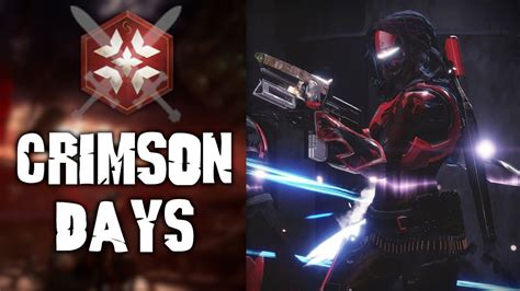 Destiny 2 Crimson Days Crimson Doubles Gameplay Youtube