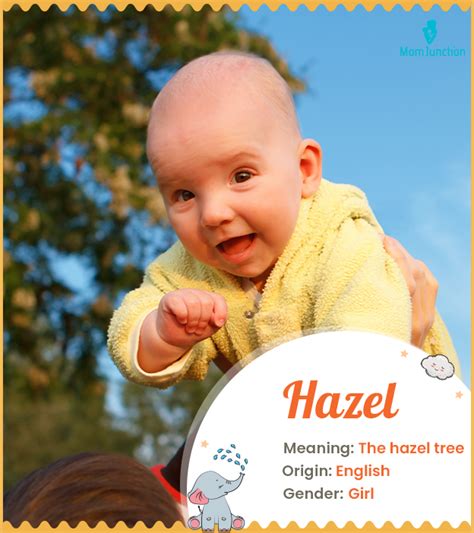 Hazel Name Meaning Origin History And Popularity Momjunction