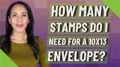 How Many Stamps Do I Need For A 10x13 Envelope Youtube