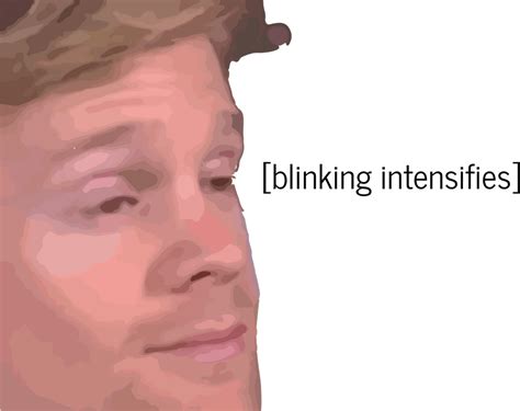 Blinking Intensifies White Guy Blinking Meme Art Print By Ldsp X Small Blinking Meme Meme