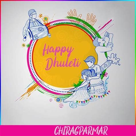 Happy Dhuleti Pics With Name In English In 2023 Wishes Images
