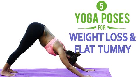 5 Best Yoga Poses For Weight Loss
