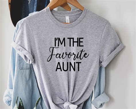 Im The Favorite Aunt T Shirt Favorite Aunt Shirt Etsy Uk