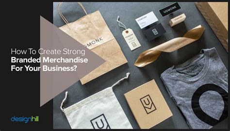 How To Create Strong Branded Merchandise For Your Business