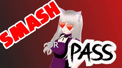 Smash Or Pass Anime Guys W Ashkit Youtube