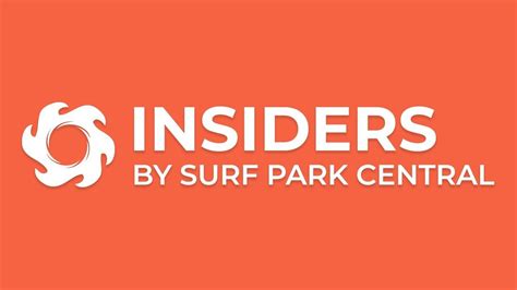 Insiders The Surf Park Membership Community