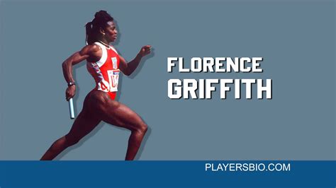 She was 38 years old. Top 18 Florence Griffith Joyner Quotes - Players Bio