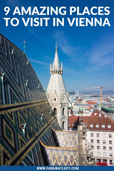 9 Amazing Places To Visit In Vienna Faraway Lucy Backpacking Europe