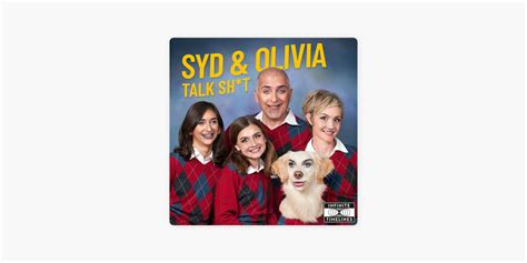 ‎syd And Olivia Talk Sht On Apple Podcasts