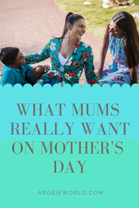 What Do Mums Really Want On Mother S Day I Spoke To At Least Ten Other Mums While Preparing