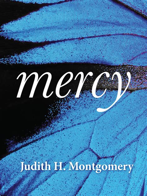 Mercy Paperback Judith H Montgomery Small Press Distribution