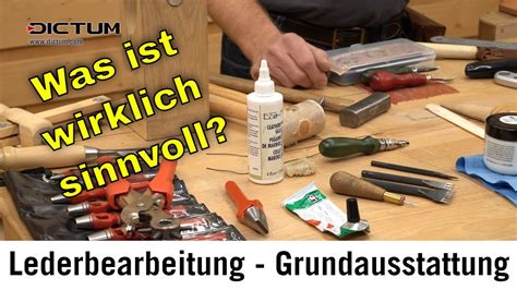 Werkzeug Grundausstattung für Lederbearbeitung Was ist sinnvoll