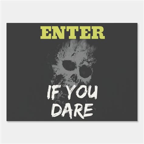 2sided Enter If You Dareanddo Not Enter Skull Sign Zazzle In 2022