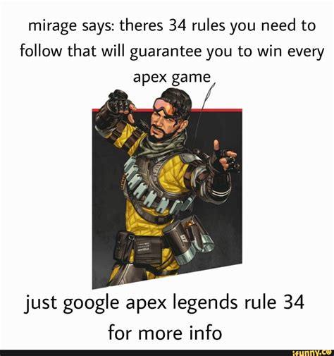 Mirage Says Theres 34 Rules You Need To Follow That Will Guarantee You