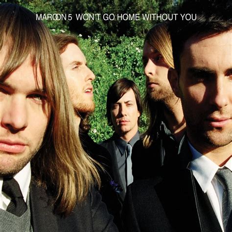 Savesave wont go home without you chords for later. Maroon 5 - Won't Go Home Without You Lyrics | Genius Lyrics