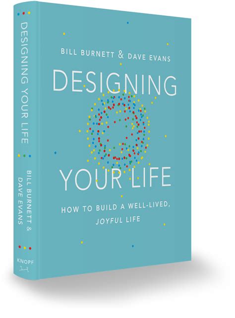 Bill Burnett On Designing Your Life Inside Design Blog