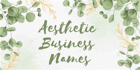 Aesthetic Business Names 333 Catchy And Cute Name Ideas