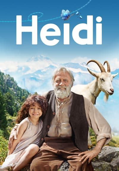Watch Heidi 2015 Full Movie Free Streaming Online Tubi