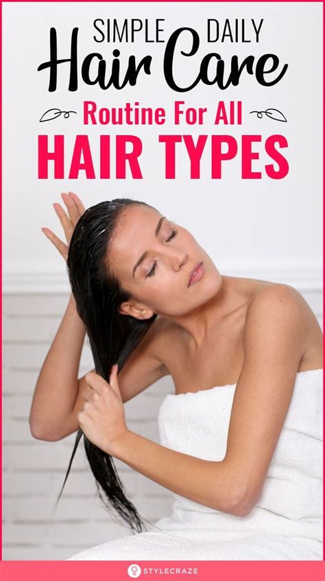 How To Maintain A Healthy Daily Hair Care Routine Daily Hair Routine