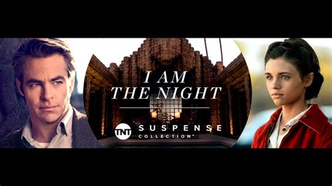 Tnt Series Estrena La Miniserie I Am The Night