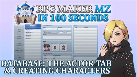 Database The Actor Tab And Creating Characters Rpg Maker Mz In 100