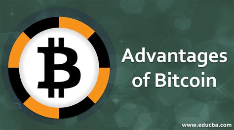 Advantages Of Bitcoin Learn The Major Benefits Of Using Bitcoin