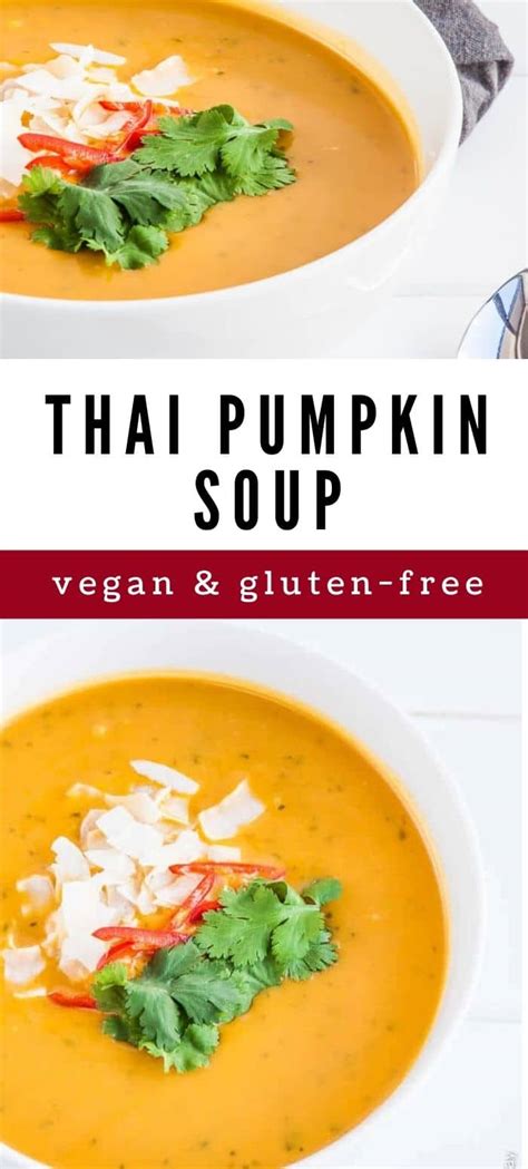 Thai Pumpkin Soup With Coconut Milk Vegan