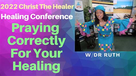 Praying For Healing How To Effectively Pray For Your Needs Dr Ruth