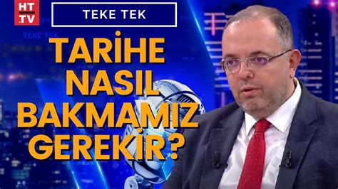 Tarihe Nas L Bakmam Z Gerekir Prof Dr Erhan Afyoncu Yan Tlad Youtube