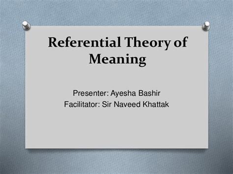 Referential Theory Of Meaning