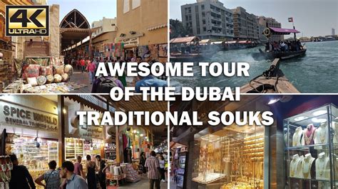 ⁴ᴷ Dubai Souks Compilation Gold Souk Textile Souk Spice Souk including the Abra Boat ride