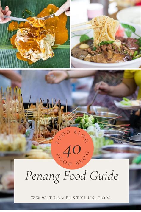 Penang Food Guide - 40 Street Food To Try in 2023 - Travel Stylus