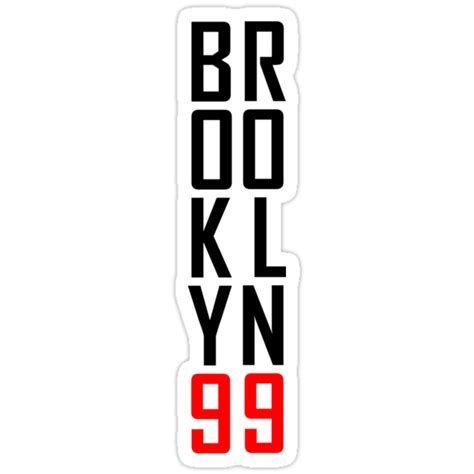Brooklyn 99 Stickers By Rogue Design Redbubble