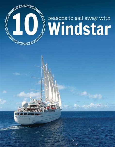 Top 10 Reasons To Take A Windstar Cruise Caribbean Travel Small Ship