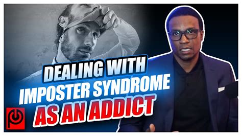 How To Deal With Imposter Syndrome As A Porn Addict Youtube