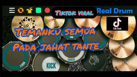 Dj Temanku Semua Pada Jahat Tante Akimilaku Realdrum Cover Youtube