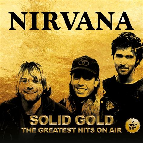 solid gold the greatest hits on air cd1 nirvana mp3 buy full tracklist
