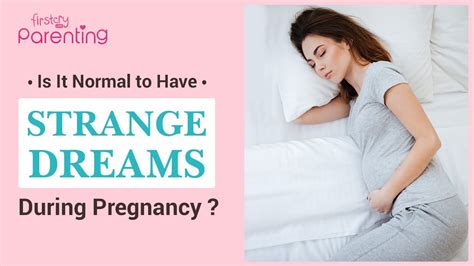 Is It Normal To Have Strange Dreams During Pregnancy Youtube