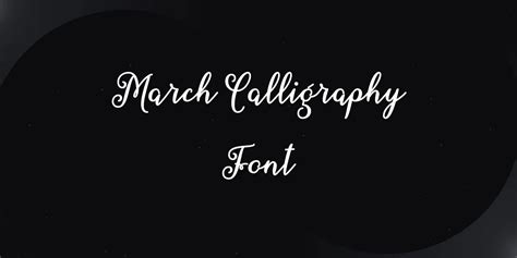 March Calligraphy Font Free Download