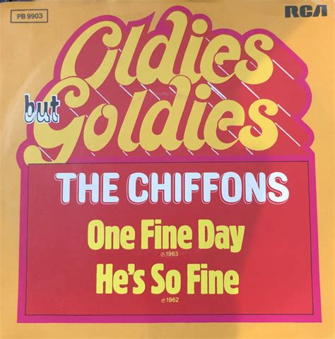 The Chiffons One Fine Day Hes So Fine 1982 Vinyl Discogs