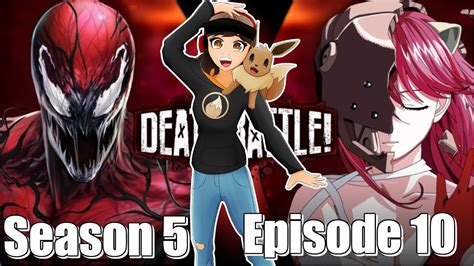 Death Battle S5 Ep10 Carnage Vs Lucy Battle Of The Crazies
