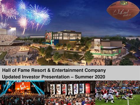 Hall Of Fame Resort And Entertainment Company Updated Investor