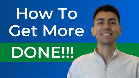 Top 4 Ways To Be More Productive And Get More Done Youtube