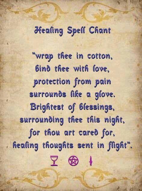 Healing Spell Chant Witchcraft Spells For Beginners Spells Witchcraft Spells For Beginners